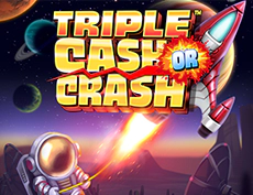 Triple Cash Or Crash