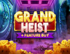 Grand Heist Feature Buy